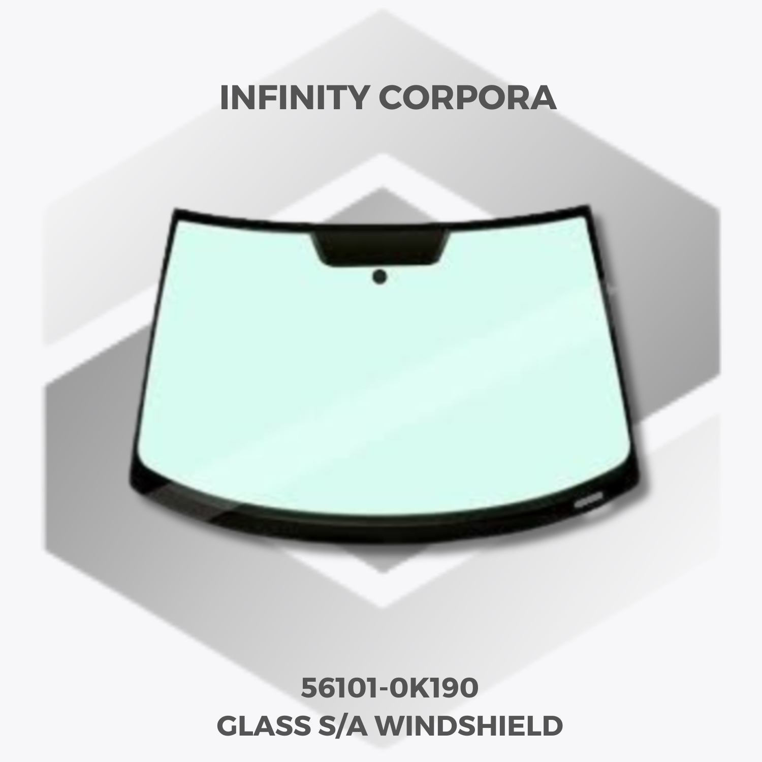 GLASS S/A WINDSHIELD - Infinity Corpora System